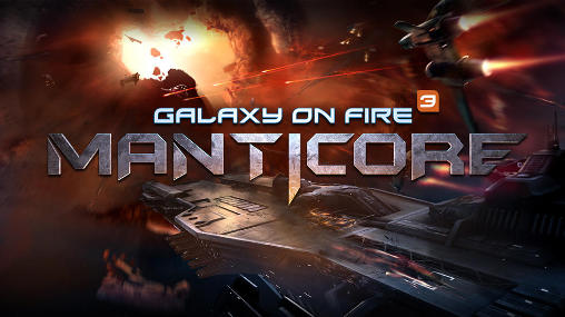 Download Galaxy on fire 3: Manticore Android free game.