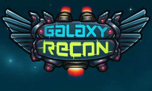 Download Galaxy recon Android free game.