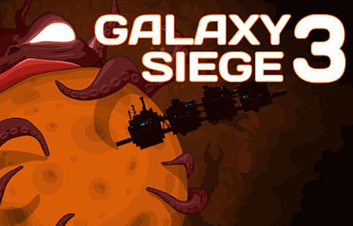 Download Galaxy siege 3 Android free game.