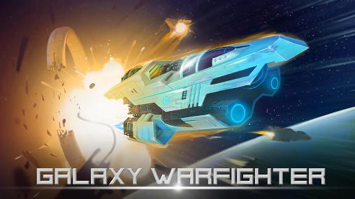 Download Galaxy warfighter Android free game.