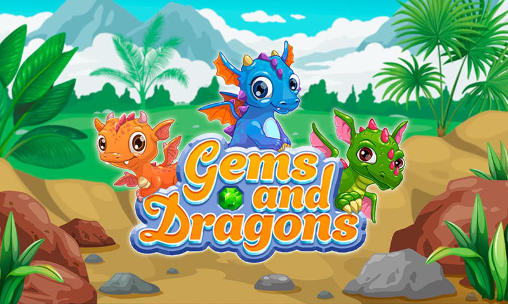 Download Gems and dragons: 3 candy Android free game.