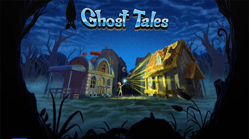 Download Ghost tales Android free game.