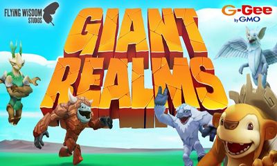 Full version of Android apk Giant Realms for tablet and phone.