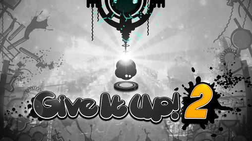 Download Give it up! 2 Android free game.
