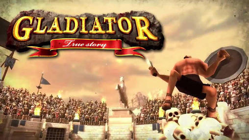 Download Gladiator: True story Android free game.