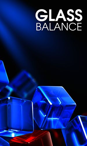 Download Glass balance Android free game.