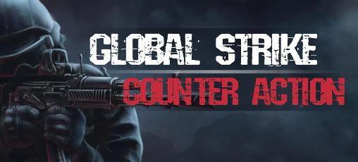 Full version of Android  game apk Global strike: Counter action for tablet and phone.