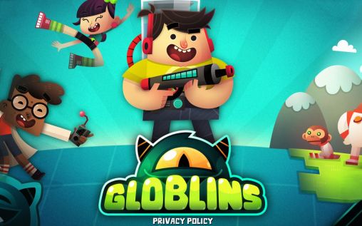Download Globlins: Privacy policy Android free game.