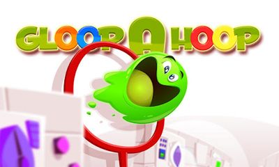 Download Gloop a Hoop Android free game.