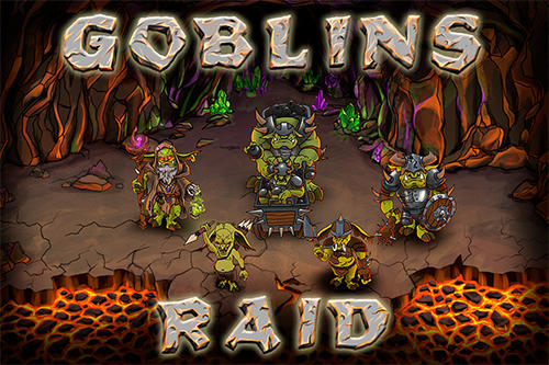 Full version of Android Fantasy game apk Goblins raid for tablet and phone.
