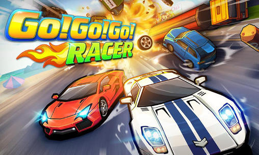Download Go!Go!Go!: Racer Android free game.
