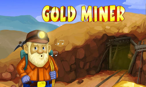 Download Gold miner deluxe Android free game.