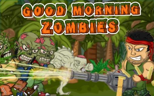 Download Good morning zombies Android free game.