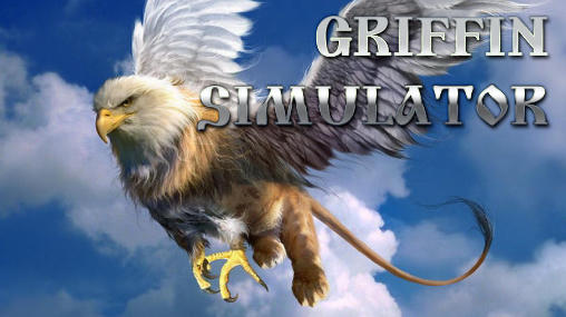 Download Griffin simulator Android free game.
