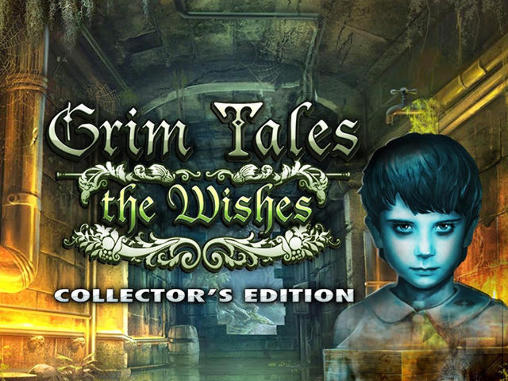 Download Grim tales: The wishes. Collector's edition Android free game.