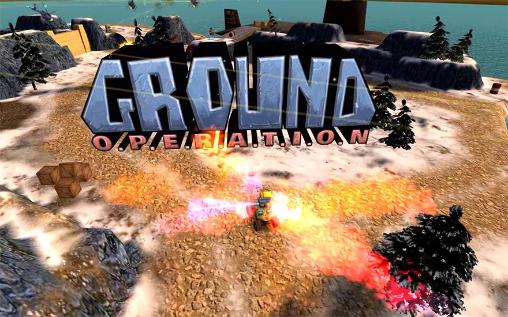 Download Ground operation Android free game.