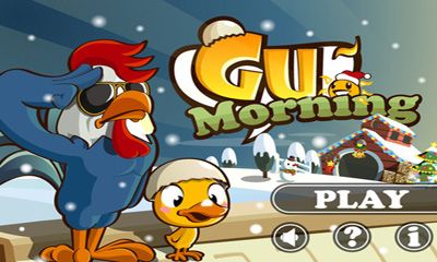 Full version of Android Online game apk Gu Morning for tablet and phone.