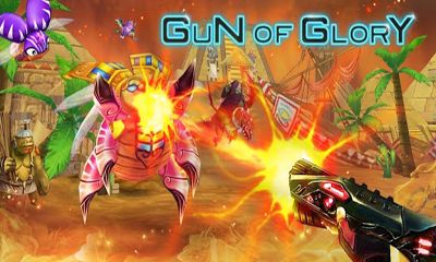Full version of Android Arcade game apk Gun of Glory for tablet and phone.