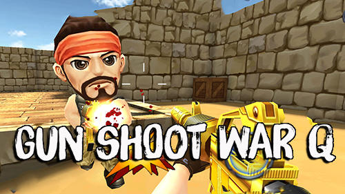 Full version of Android  game apk Gun shoot war Q for tablet and phone.
