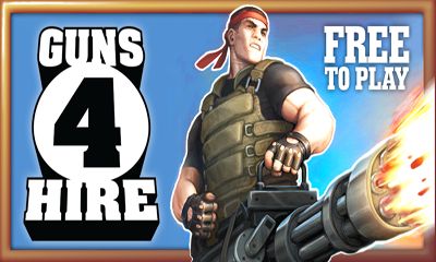 Full version of Android Action game apk Guns 4 Hire for tablet and phone.
