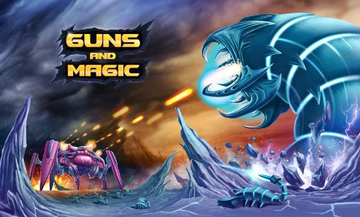 Download Guns and magic Android free game.