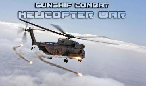 Download Gunship combat: Helicopter war Android free game.