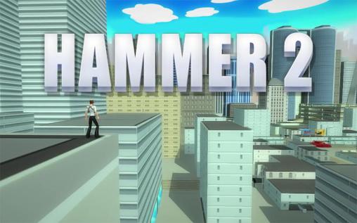 Download Hammer 2: Reloaded Android free game.