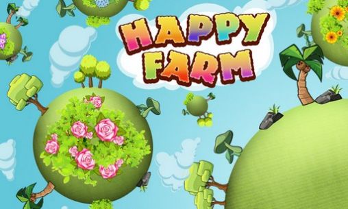 Download Happy farm Android free game.