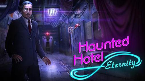 Full version of Android First-person adventure game apk Haunted hotel: Eternity. Collector's edition for tablet and phone.