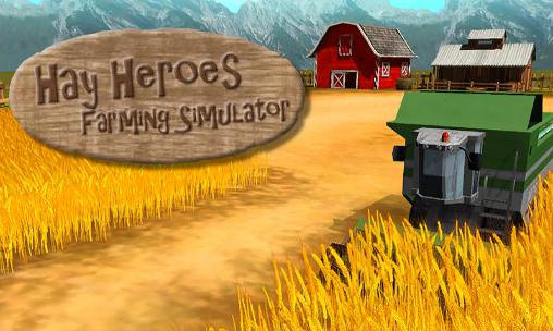 Download Hay heroes: Farming simulator Android free game.