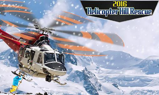 Full version of Android 3D game apk Helicopter hill rescue 2016 for tablet and phone.