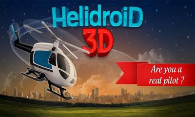 Full version of Android Simulation game apk Helidroid 3D for tablet and phone.