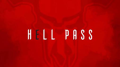 Download Hell pass Android free game.