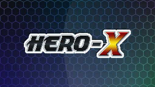 Download Hero-X Android free game.