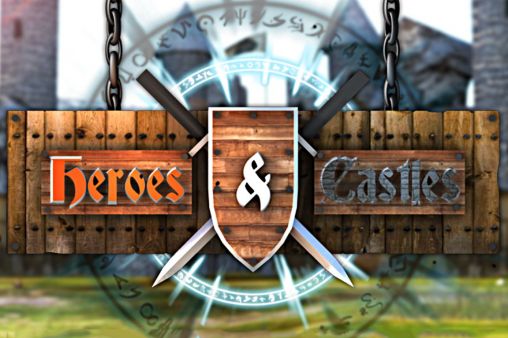 Download Heroes and castles v1.00.11 Android free game.