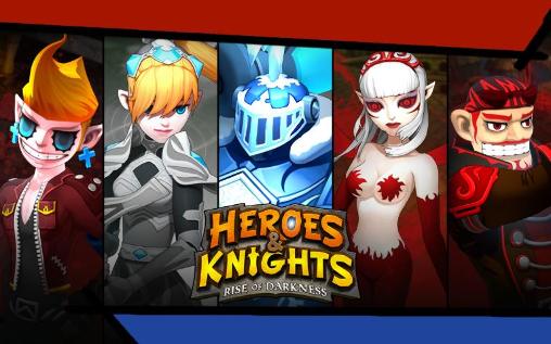 Full version of Android Online game apk Heroes and knights: Rise of darkness for tablet and phone.