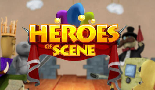 Download Heroes of scene Android free game.