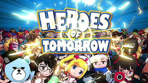 Full version of Android Anime game apk Heroes of tomorrow for tablet and phone.