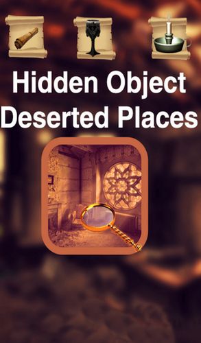 Full version of Android Adventure game apk Hidden objects: Deserted places for tablet and phone.