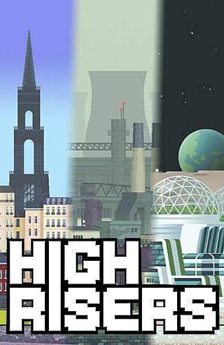 Download High risers Android free game.