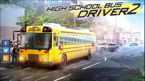 Download High school bus driver 2 Android free game.