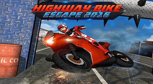 Highway bike escape 2016 - Android game screenshots.
