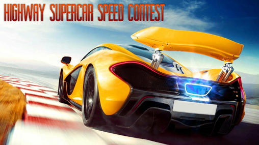 Download Highway supercar speed contest Android free game.