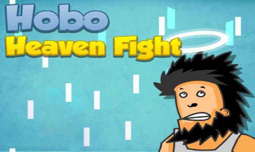 Download Hobo: Heaven fight Android free game.
