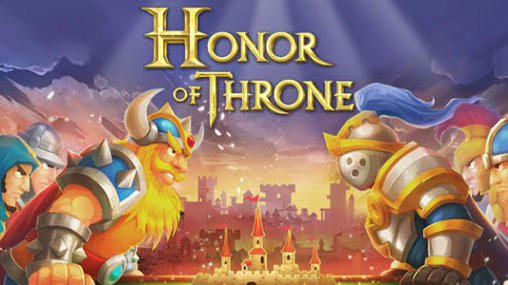 Download Honor of throne Android free game.