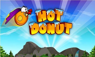 Full version of Android Arcade game apk Hot Donut for tablet and phone.