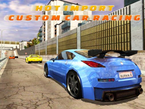 Download Hot import: Custom car racing Android free game.