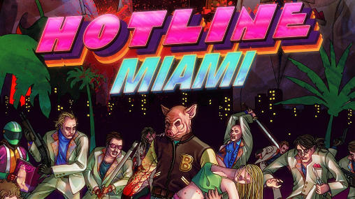 Download Hotline Miami Android free game.