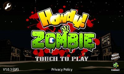 Download Howdy! Zombie Android free game.