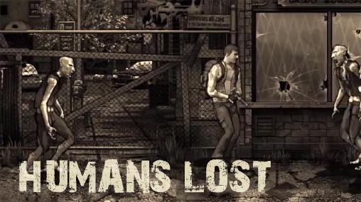 Download Humans lost Android free game.